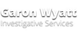 Garon Wyatt Investigative Services
